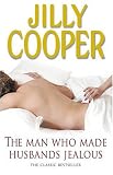 The Man Who Made Husbands Jealous