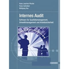 Internes Audit. Software f�r Qualit�tsmanagement, Umweltmanagement und Arbeitssicherheit. Mit CD