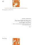 Das vierte Buch der Historien von Gregor von Tours : Edition mit sprachwissenschaftlich-textkritischem und historischem Kommentar