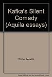 Kafka's silent comedy