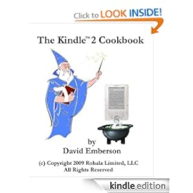 The Kindle 2 Cookbook: How To Do Everything the Manual Doesn't Tell You