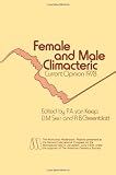 ISBN 9789401197229 product image for Female and Male Climacteric: Current Opinion 1978 | upcitemdb.com