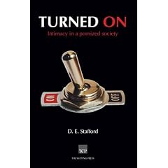 Turned on: Intimacy in a Pornized Society