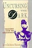 Uncursing the Dark: Treasures from the Underworld