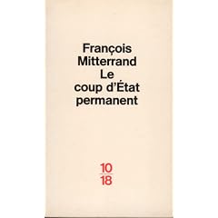 Le Coup d'Etat permanent