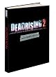 Dead Rising 2 Collector's Edition: Prima Official Game Guide