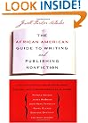 The African American Guide to Writing & Publishing Non Fiction