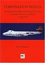 Coronation Wings: The Men and Machines of the Royal Air Force Coronation Review at Odiham 15 July 1953
