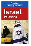 Baedeker Allianz Reisef�hrer Israel, Pal�stina - Baedeker Redaktion