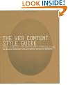 The Web Content Style Guide: The Essential Reference for Online Writers, Editors and Managers