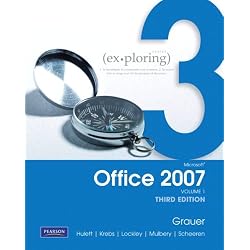 Exploring Microsoft Office 2007 Vol. 1 (3rd Edition)