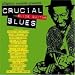 Crucial Slide Guitar Blues (Various)
