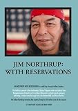 Jim Northrup: With Reservations (Institutional Use)