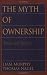 The Myth of Ownership: Taxes and Justice