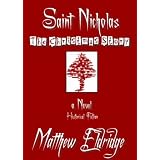 Saint Nicholas, The Christmas Story