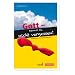Gott - kannst du nicht vergessen!: Alternative Jugendgottesdienste