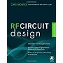RF Circuit Design, Second Edition Christopher Bowick