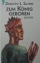 Zum K�nig geboren
