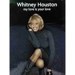 Whitney Houston: My Love Is Your Love book cover
