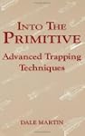 Into The Primitive: Advanced Trapping...
