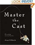 Master the Cast: Fly Casting in Seven...