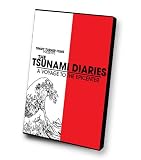 Buy : The Tsunami Diaries: A Voyage to the Epicenter