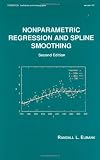 Nonparametric Regression and Spline Smoothing, Second Edition (Statistics:  A Series of Textbooks and Monographs)