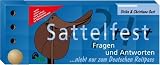 Sattelfest?!: Fragen und Antworten nicht nur zum Deutschen Reit-Pass - Ulrike Gast, Christiane Gast