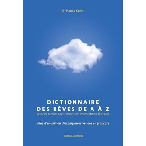 Dictionnaire Des Reves De A a Z