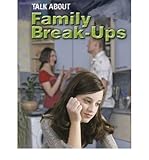 Talk about family break-ups