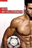 Der Mittelstürmer