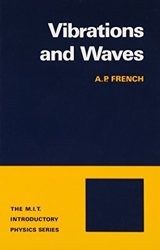 Vibrations and Waves (The M.I.T. Introductory Physics Series)