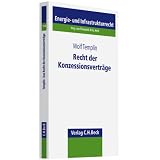 Recht der Konzessionsvertr�gevon "Wolf Templin"