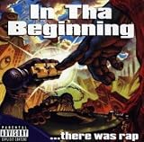 In tha Beginning...There Was Rap