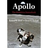 Apollo: The Definitive Sourcebook (Springer Praxis Books / Space Exploration)