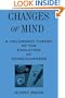 Changes of Mind: A Holonomic Theory of the Evolution of Consciousness (S U N Y Series in the Philosophy of Psychology) (Suny Series, Philosophy of Psychology)