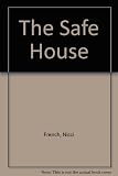 The safe house