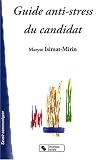 Guide anti-stress du candidat