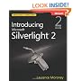 Introducing Microsoft Silverlight 2.0, 2nd Edition
