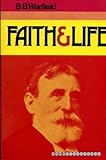 Faith and life