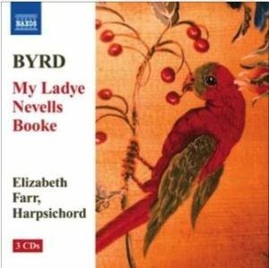 CD-Charts  Music : Byrd: My Ladye Nevells Booke