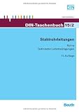 Stahlrohrleitungen: Rohre Technische Lieferbedingungen