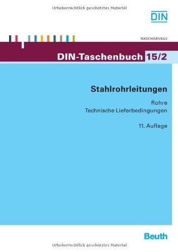 Beuth Stahlrohrleitungen: Rohre Technische Lieferbedingungen
