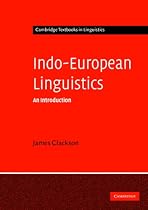 Indo-European Linguistics: An Introduction (Cambridge Textbooks in Linguistics)