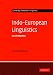 Indo-European Linguistics: An Introduction (Cambridge Textbooks in Linguistics)