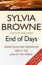 End of Days: Predictions and Prophecies About the End of the World