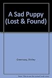A sad puppy