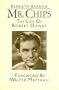 Mr. Chips: The Life of Robert Donat