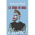 Le singe en nous
