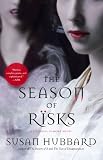 Image of The Season of Risks: An Ethical Vampire Novel (Ethical Vampire Novels)